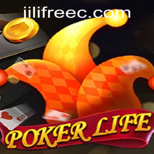 Exploring the Exciting World of PokerLife and Jilifree